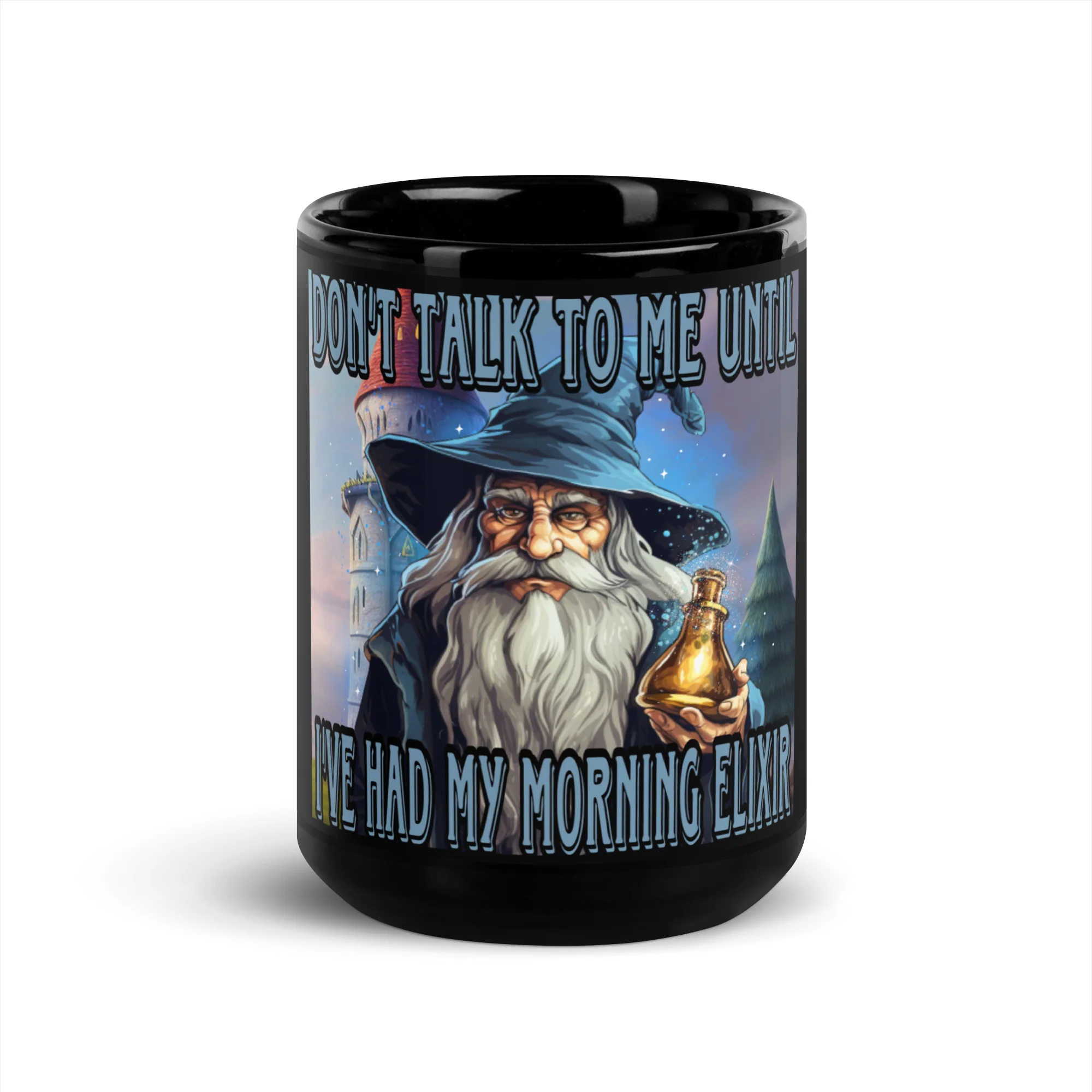 Don’t talk to me until I’ve had my morning elixir - Image 6