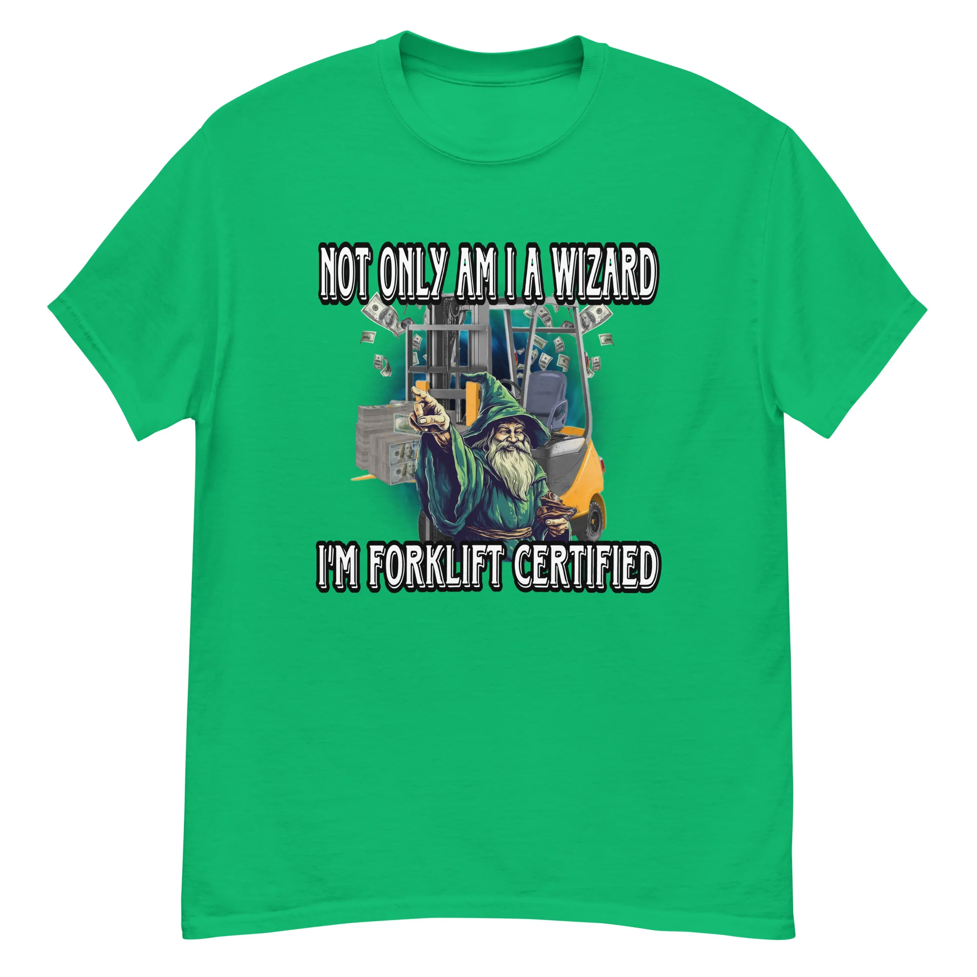 Forklift Certified Wizard Tee - Image 5