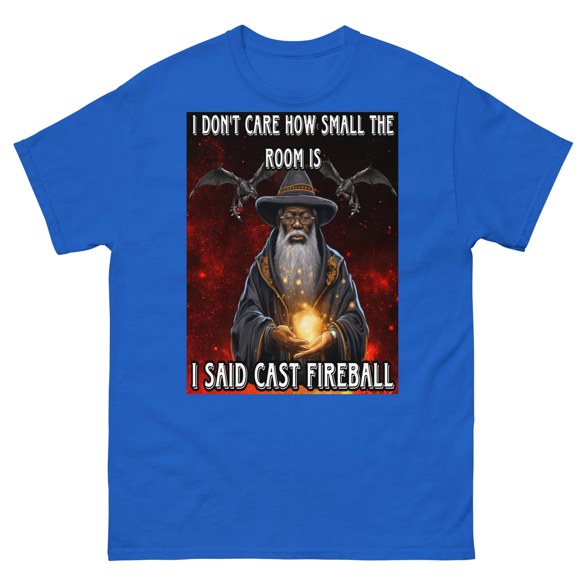 I said cast fireball tee - Image 3