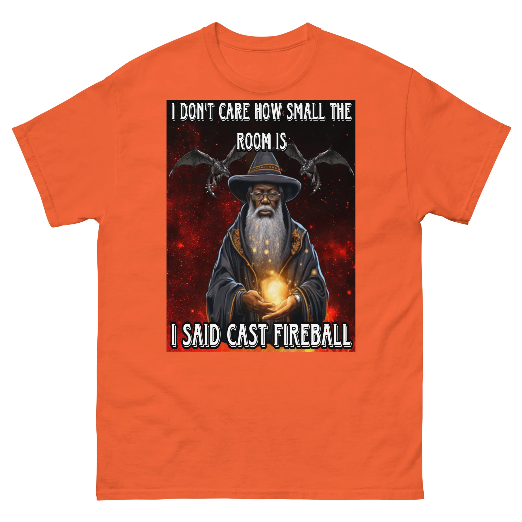 I said cast fireball tee - Image 4