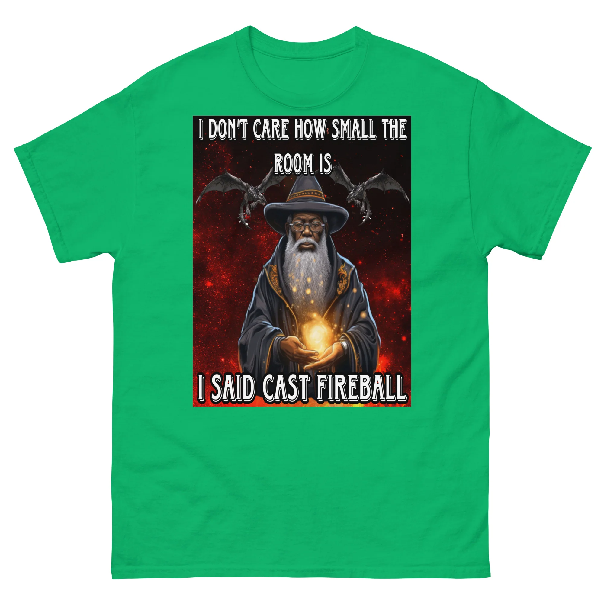 I said cast fireball tee - Image 5