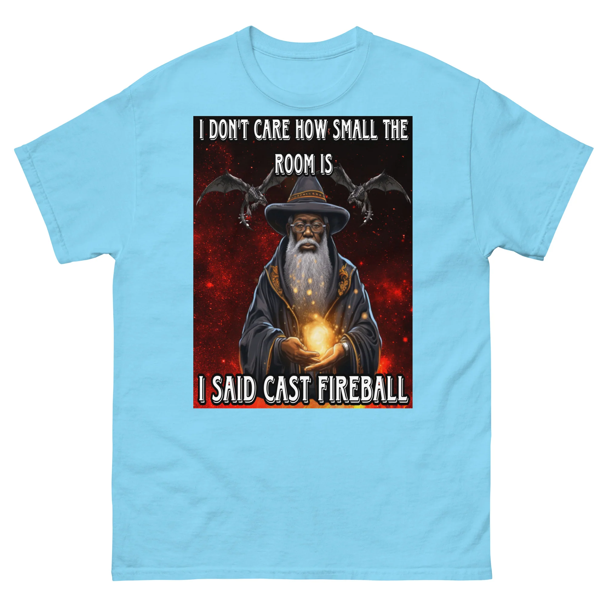 I said cast fireball tee - Image 6