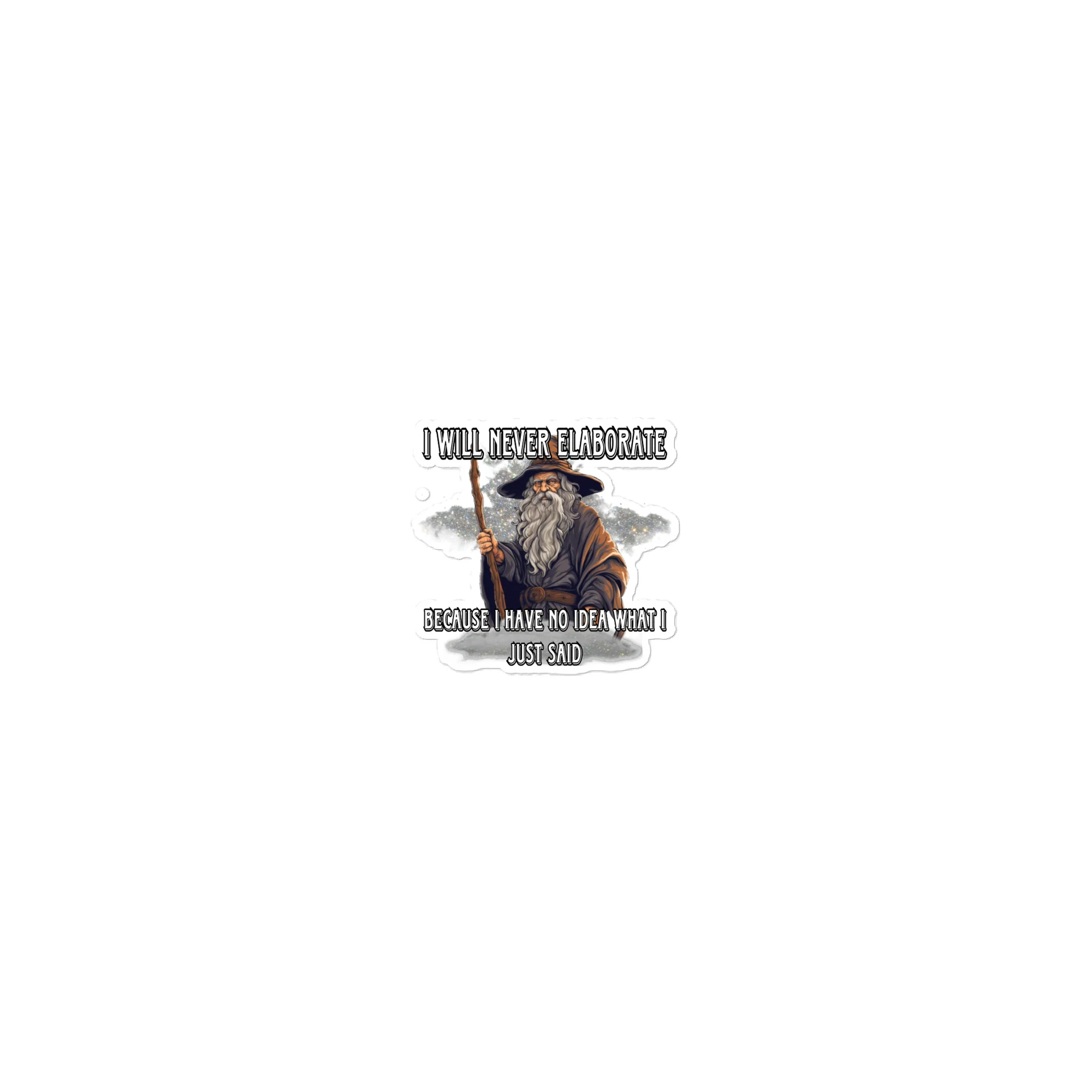 I will never elaborate sticker - Image 4