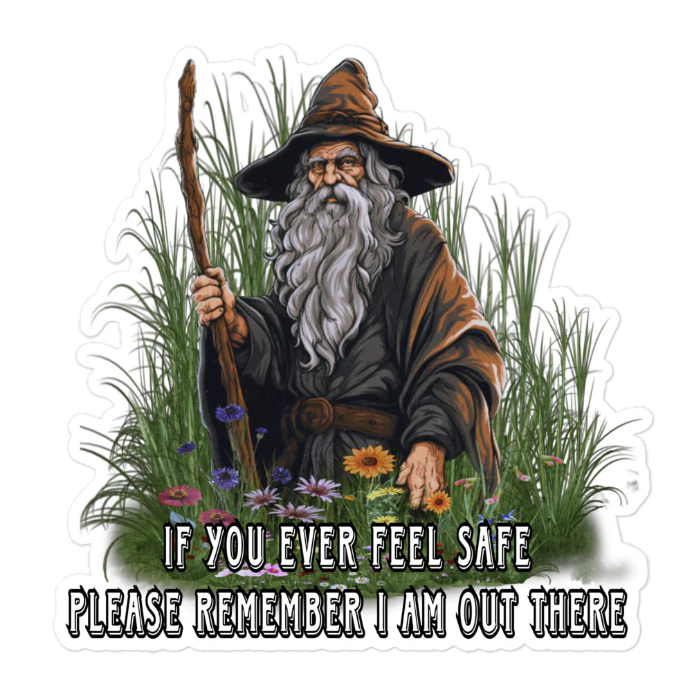 If you ever feel safe sticker - Image 3