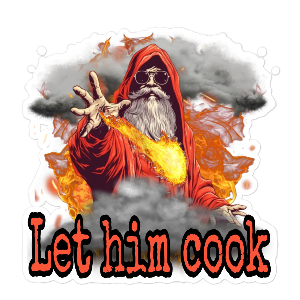 Let him cook sticker - Image 3